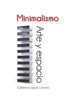 Portada de MINIMALISMO. ARTE Y ESPACIO. (Ebook)