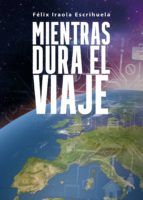 Portada de Mientras dura el viaje (Ebook)