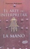 Arte de interpretar la mano, El (N.E.)