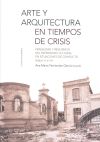 Arte y arquitectura en tiempo de crisis