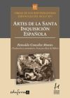 Artes de la Santa Inquisición Española. Colección Eduforma. Historia