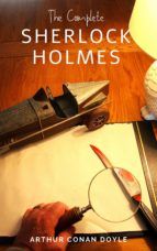 Portada de Arthur Conan Doyle: The Complete Sherlock Holmes (Ebook)