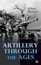 Portada de Artillery Through the Ages (Ebook)