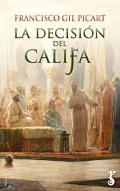 Portada de La decisión del califa