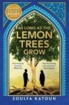 As Long as the Lemon Trees Grow