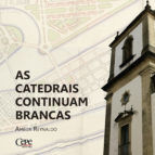 Portada de As catedrais continuam brancas (Ebook)