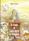 As lendas de Santa Marta de Penagui&atilde;o