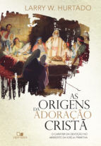 Portada de As origens da adoração cristã (Ebook)