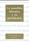 Asamblea litúrgica y su presidencia, La