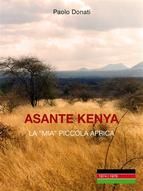 Portada de Asante Kenya: la mia piccola Africa (Ebook)