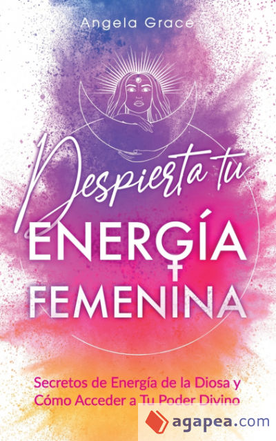 Despierta tu Energía Femenina