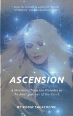 Portada de Ascension: A Manifesto from the Pleiades to the Bodhisattvas of the Earth (Ebook)