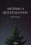 Ascenso a Quetzalcóatl