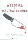 Asesina de maltratadores