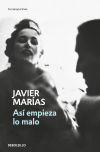 Así Empieza Lo Malo De Javier Marías