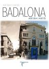 Así era y así es Badalona