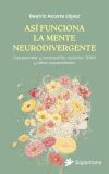 As&iacute; funciona la mente neurodivergente