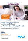 Asistentes Sociales y Diplomados en Trabajo Social (Cuerpo de Técnicos y Diplomados Especialistas). Temario materias específicas volumen 4. Comunidad Autónoma de Castilla y León