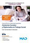 Asistentes Sociales y Diplomados en Trabajo Social (Cuerpo de Técnicos y Diplomados Especialistas). Test materias comunes. Comunidad Autónoma de Castilla y León