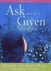 Ask and It Is Given