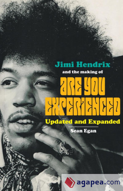 Jimi Hendrix and the Making of Are You Experienced