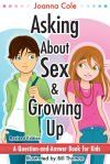 Asking About Sex & Growing Up (revised edition)