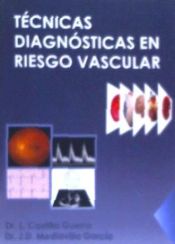 Portada de Técnicas Diagnósticas en Riesgo Vascular