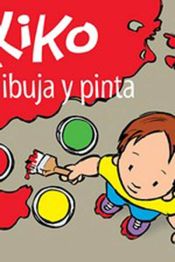 Portada de KIKO DIBUJA Y PINTA