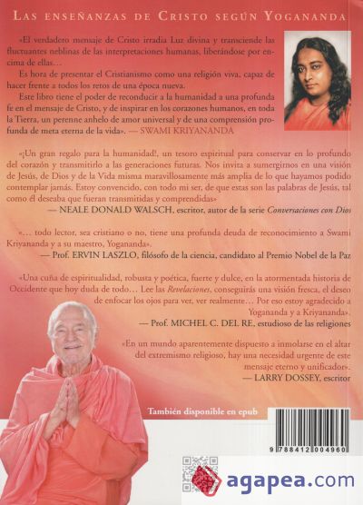 Las revelaciones de Cristo: Proclamadas por Paramhansa Yogananda, presentadas por su discípulo Swami Kriyananda