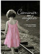 Portada de Caminar con ángeles (Ebook)