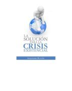 Portada de La solución para la crisis existencial (Ebook)