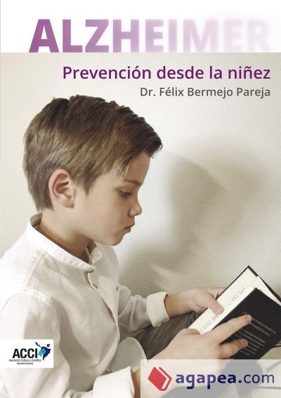 ALZHEIMER - Prevención desde la niñez