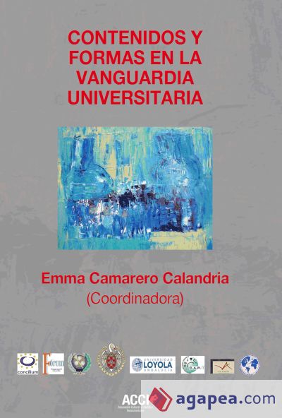 Contenidos y formas en la vanguardia universitaria