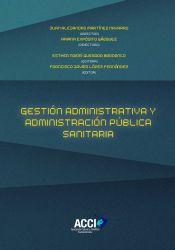 Portada de Gestión administrativa y administración pública sanitaria