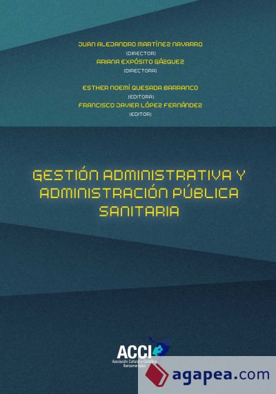 Gestión administrativa y administración pública sanitaria