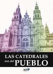 Portada de Las catedrales son del pueblo