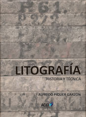 Portada de Litografía. Historia y técnica