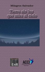 Portada de Tierra sin luz que mira al cielo