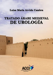 Portada de Tratado árabe medieval de urología