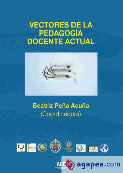 Vectores de la pedagog&iacute;a docente actual
