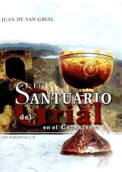 Portada de El Santuario del Grial en el Catarismo