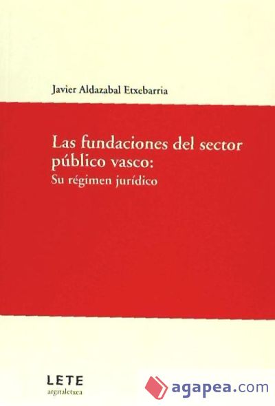 Las fundaciones del sector público vasco