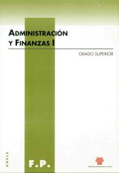 Portada de Administración y finanzas (I). Grado superior