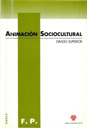 Portada de Animación sociocultural. Grado superior