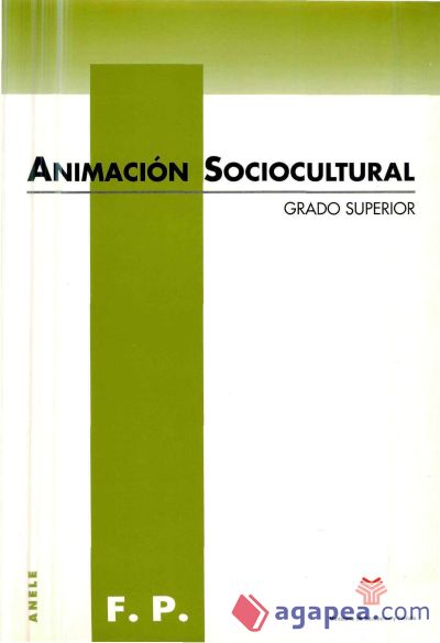 Animación sociocultural. Grado superior