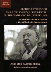 Portada de Alfred Hitchcock en la televisión (1955-1965): El surgimiento del telefilme