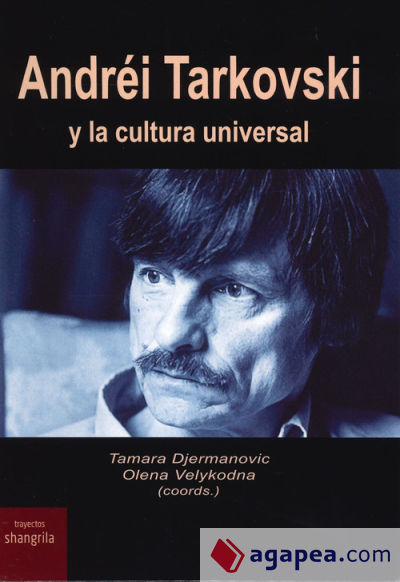 Andréi Tarkovski y la cultura universal
