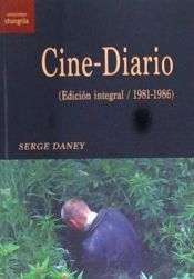 Portada de CINE-DIARIO (EDICIÓINTEGRAL 1981-1986)