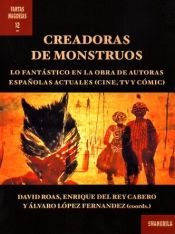 Portada de Creadoras de monstruos