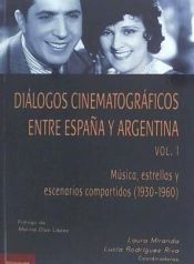 Portada de Diálogos cinematográficos en tre España y Argentina. Vol. 1